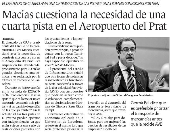 Notícia publicada al diari EXPANSIÓN el 13 de juny de 2008 recollint les declaracions de Pere Macias qüestionant una quarta pista a l'aeroport del Prat i el model actual de gestió de les pistes